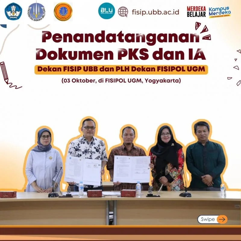 Dekan FISIP UBB dan FISIPOL UGM Tandatangani PKS dan IA