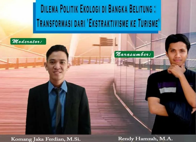 Diskusi Online Via Zoom, Laboratorium Ilmu Politik FISIP UBB Bahas Isu Politik Ekologi Di Bangka Belitung